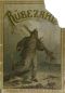 [Gutenberg 37940] • Rübezahl / Neue Sammlung der schönsten Sagen und Märchen von dem Berggeiste im Riesengebirge